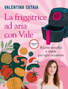 friggitrice ad aria con vale